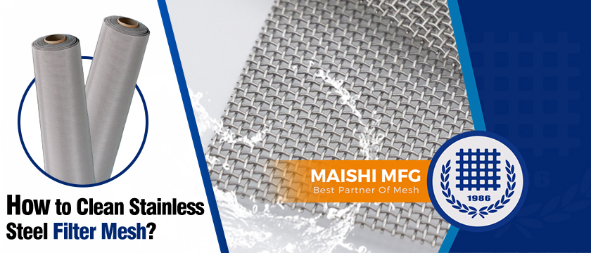 How to Clean Stainless Steel Filter Mesh