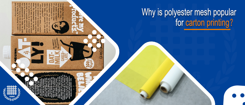 Why is polyester mesh popular for carton printing